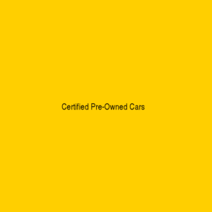Certified Pre-owned Cars