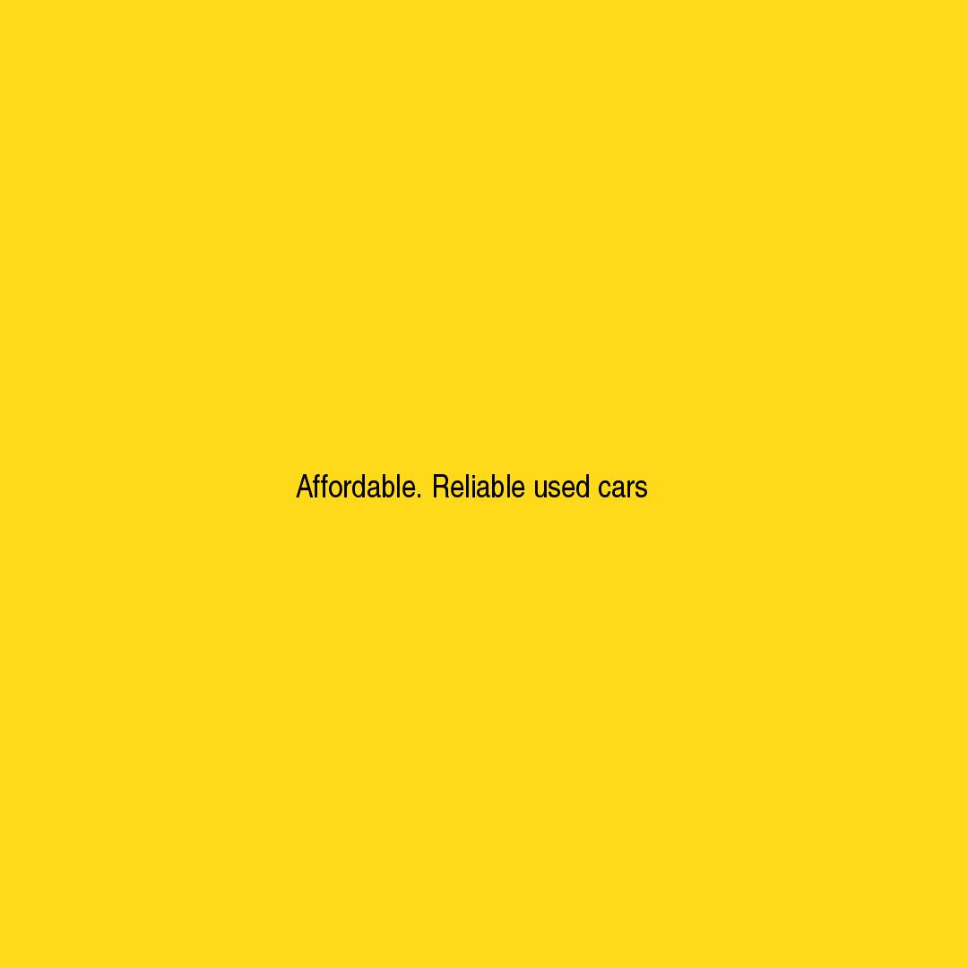 Affordable. Reliable used cars for Sale