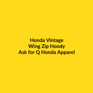 Honda vintage Wing Zip Hoody - Ask for Q Honda Apparel